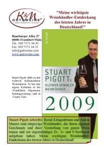 Stuart Pigott entdeckt K&M 2009 und lobt: K&M ist meine persönliche Weinhändlerentdeckung
